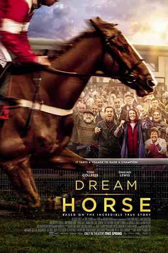 دانلود فیلم Dream Horse 2020 دوبله فارسی