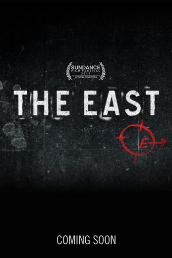 دانلود فیلم The East 2013 زیرنویس چسبیده