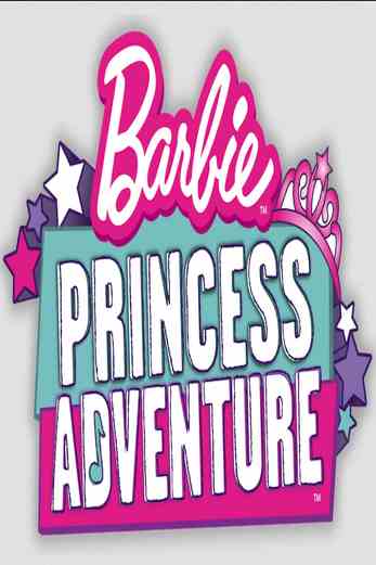 دانلود فیلم Barbie Princess Adventure 2020 دوبله فارسی