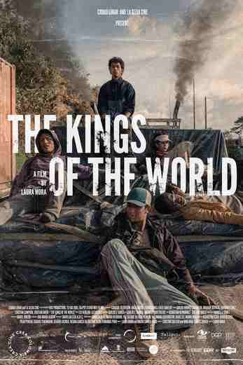 دانلود فیلم The Kings of the World 2022 دوبله فارسی