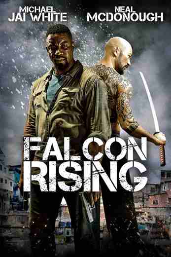 دانلود فیلم Falcon Rising 2014 دوبله فارسی
