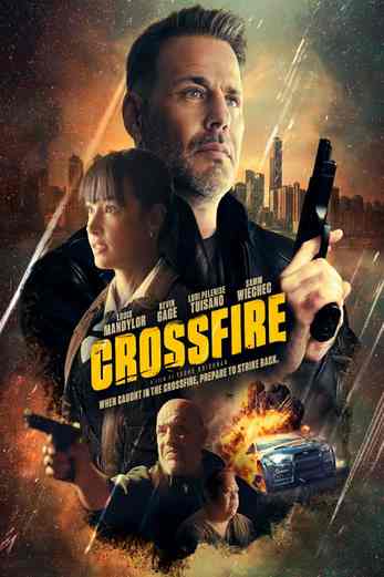 دانلود فیلم Crossfire 2023 دوبله فارسی