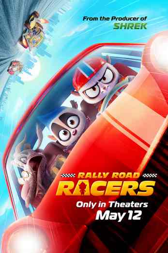 دانلود فیلم Rally Road Racers 2023 دوبله فارسی