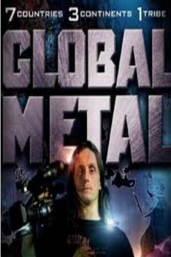 دانلود فیلم Global Metal 2008