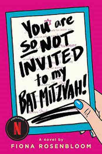 دانلود فیلم You Are So Not Invited to My Bat Mitzvah 2023 زیرنویس چسبیده