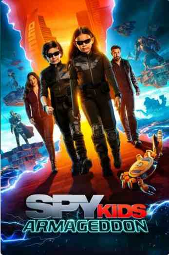 دانلود فیلم Spy Kids: Armageddon 2023 دوبله فارسی