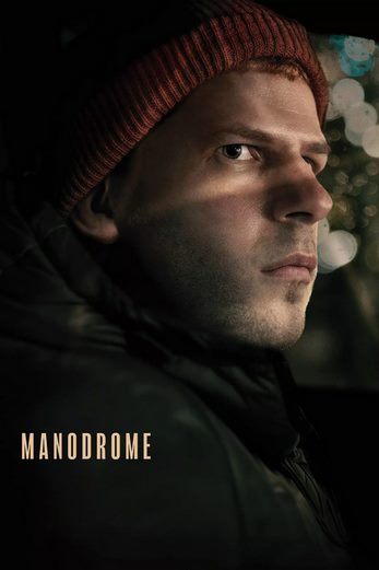 دانلود فیلم Manodrome 2023 دوبله فارسی