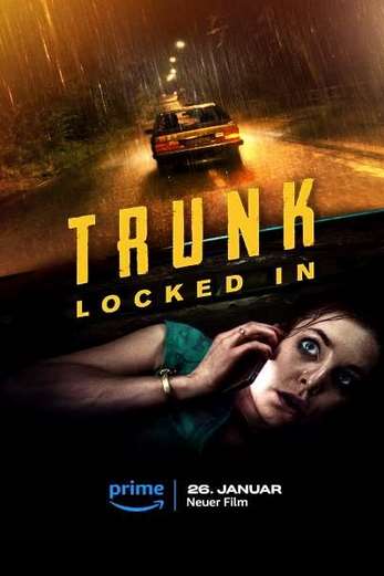دانلود فیلم Trunk – Locked In 2023 زیرنویس چسبیده