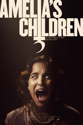دانلود فیلم Amelia s Children 2023 دوبله فارسی