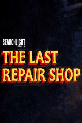 دانلود فیلم The Last Repair Shop 2023 زیرنویس چسبیده