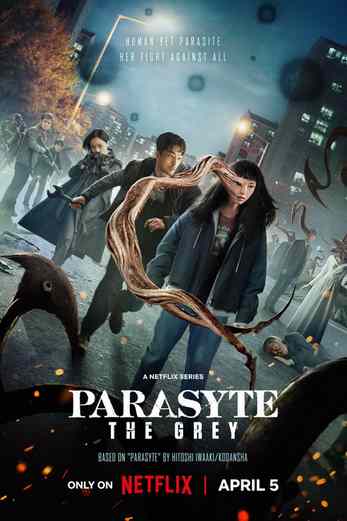 دانلود سریال Parasyte: The Grey 2024 دوبله فارسی