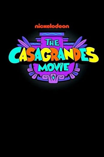دانلود فیلم The Casagrandes Movie 2024 دوبله فارسی